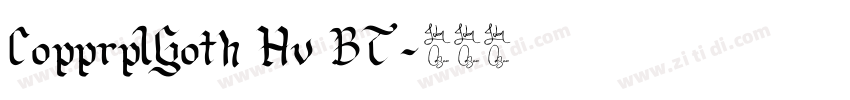 CopprplGoth Hv BT字体转换